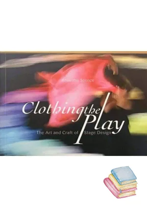 Clothing the Play